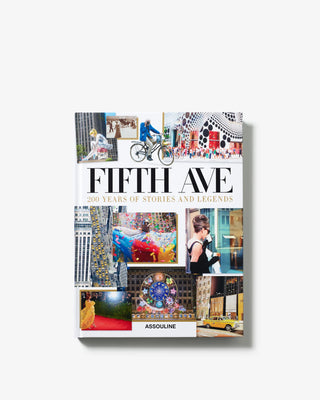 Fifth Avenue: 200 Years of Stories & Legends